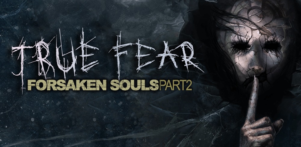 True Fear Forsaken Souls 2 Full Hileli MOD APK [v2.2.1] 1