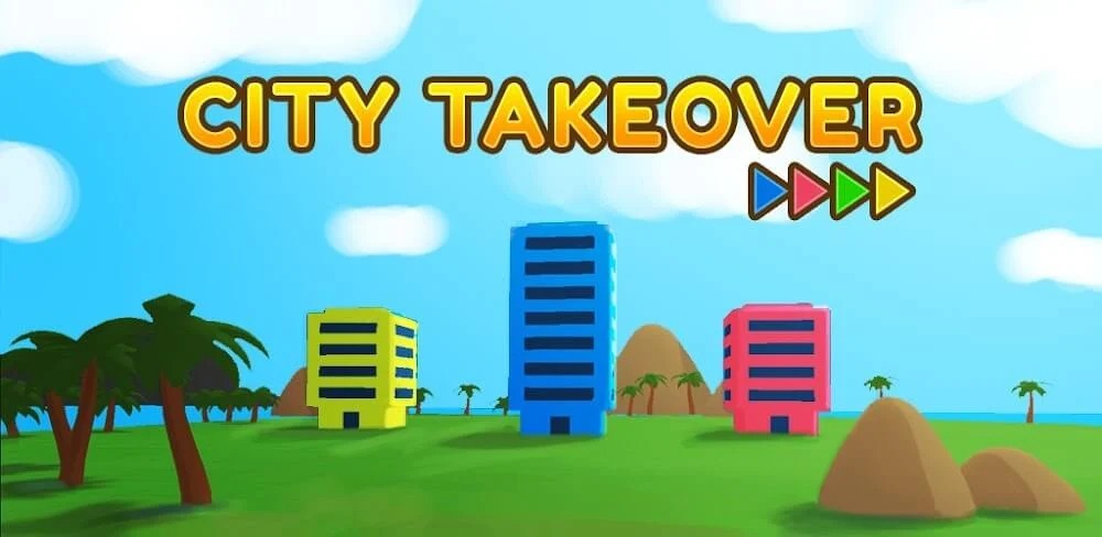 City Takeover Para Hileli MOD APK [v3.2.0] 1